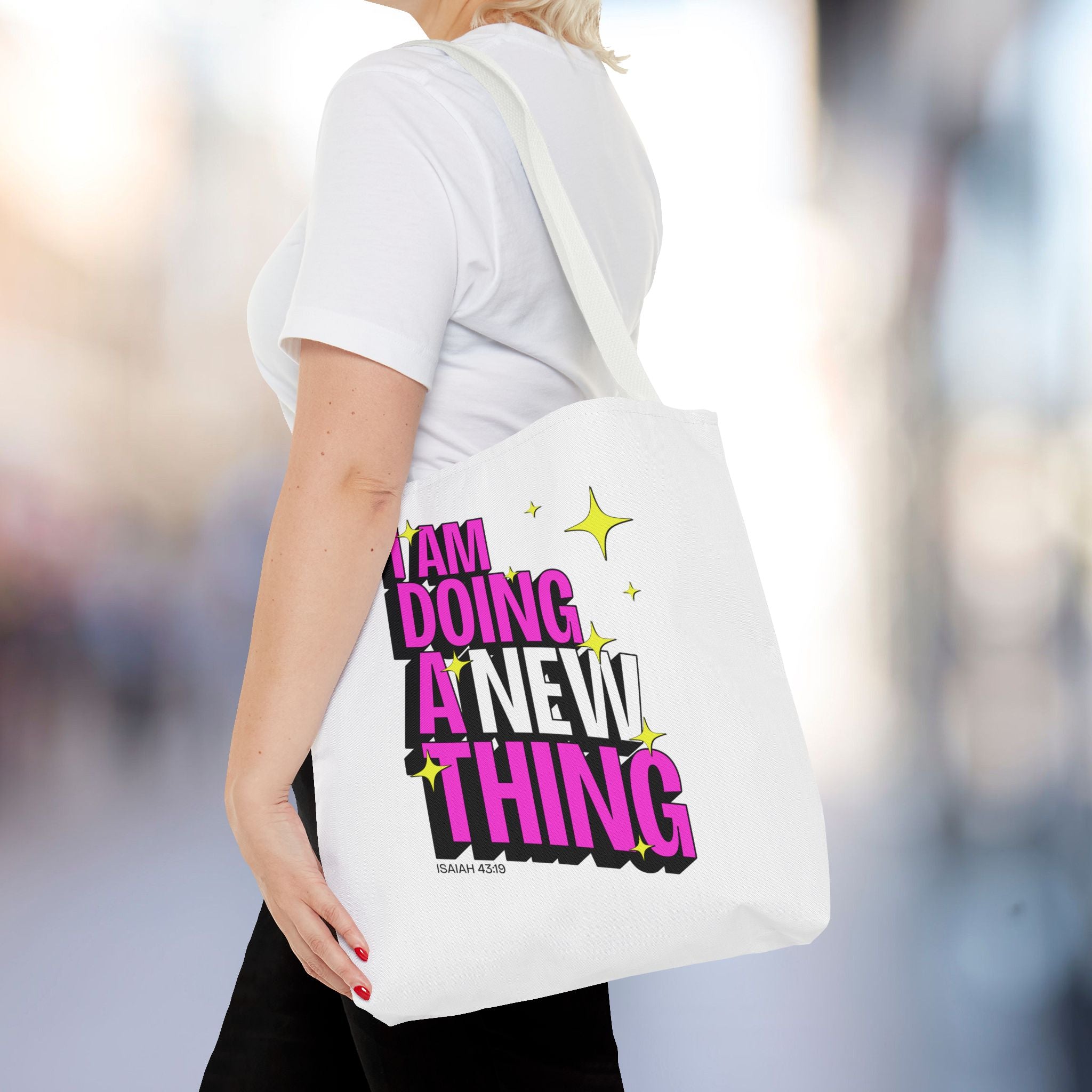 A New Thing Tote Bag