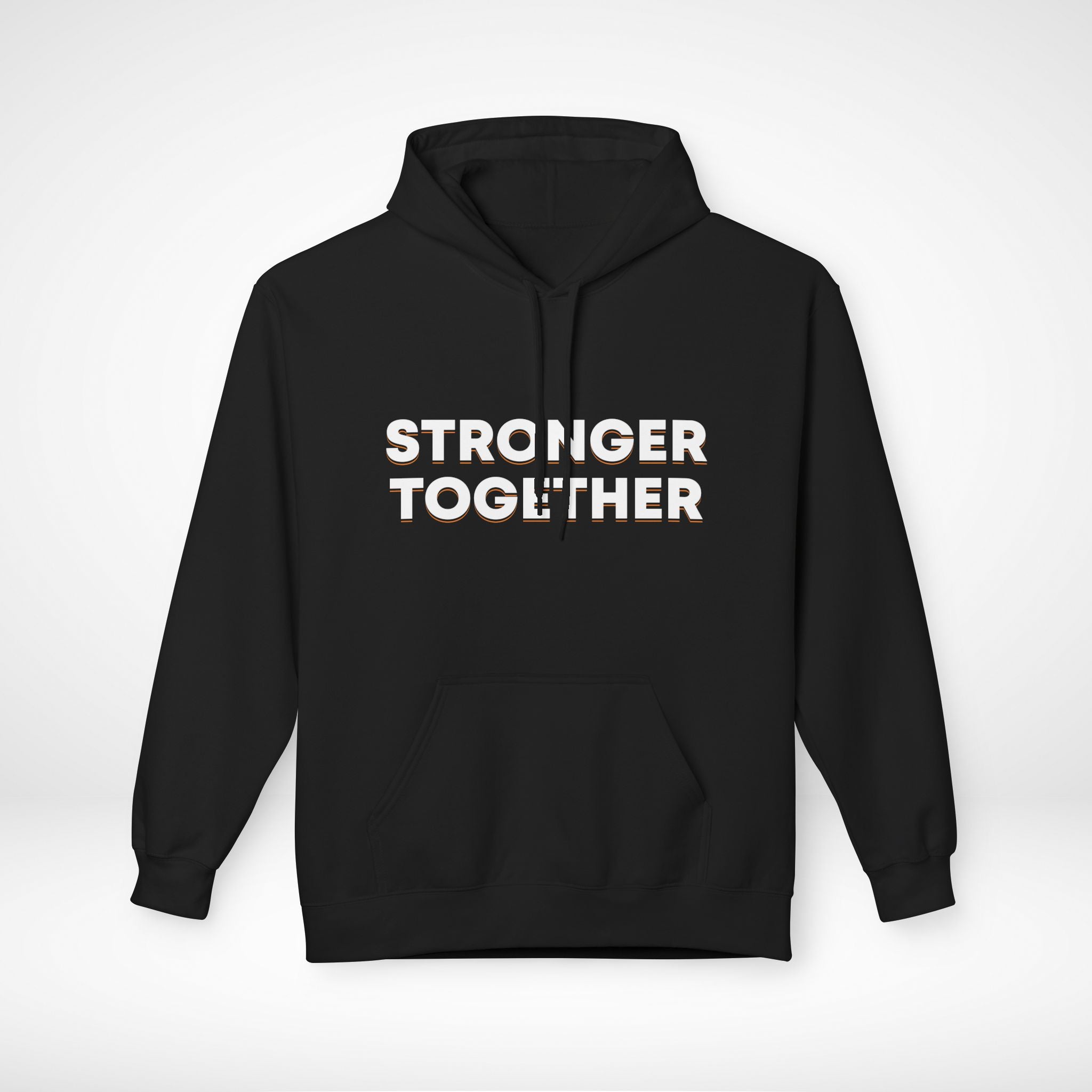 Stronger Together Fleece Hoodie