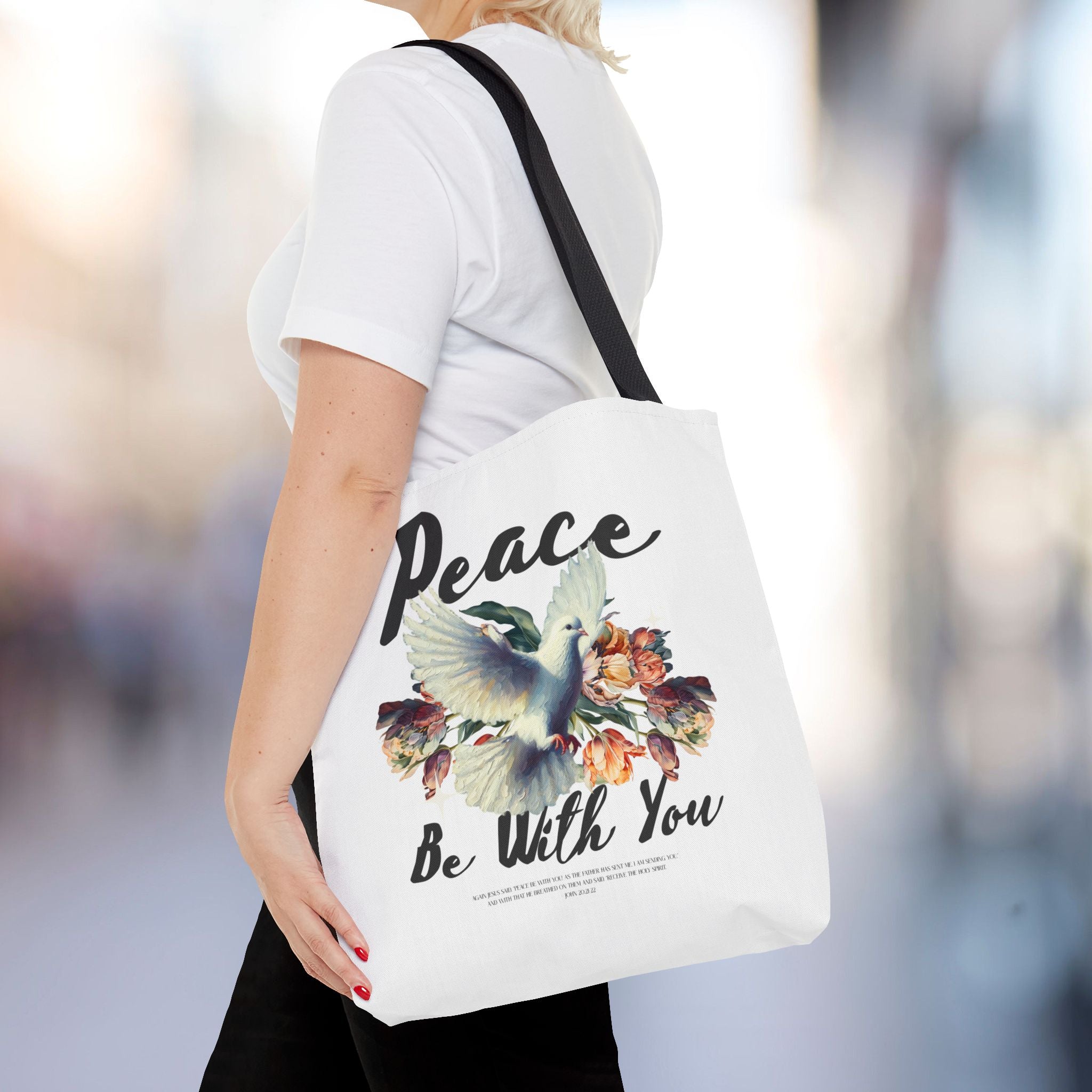 Peace Be With You Tote Bag