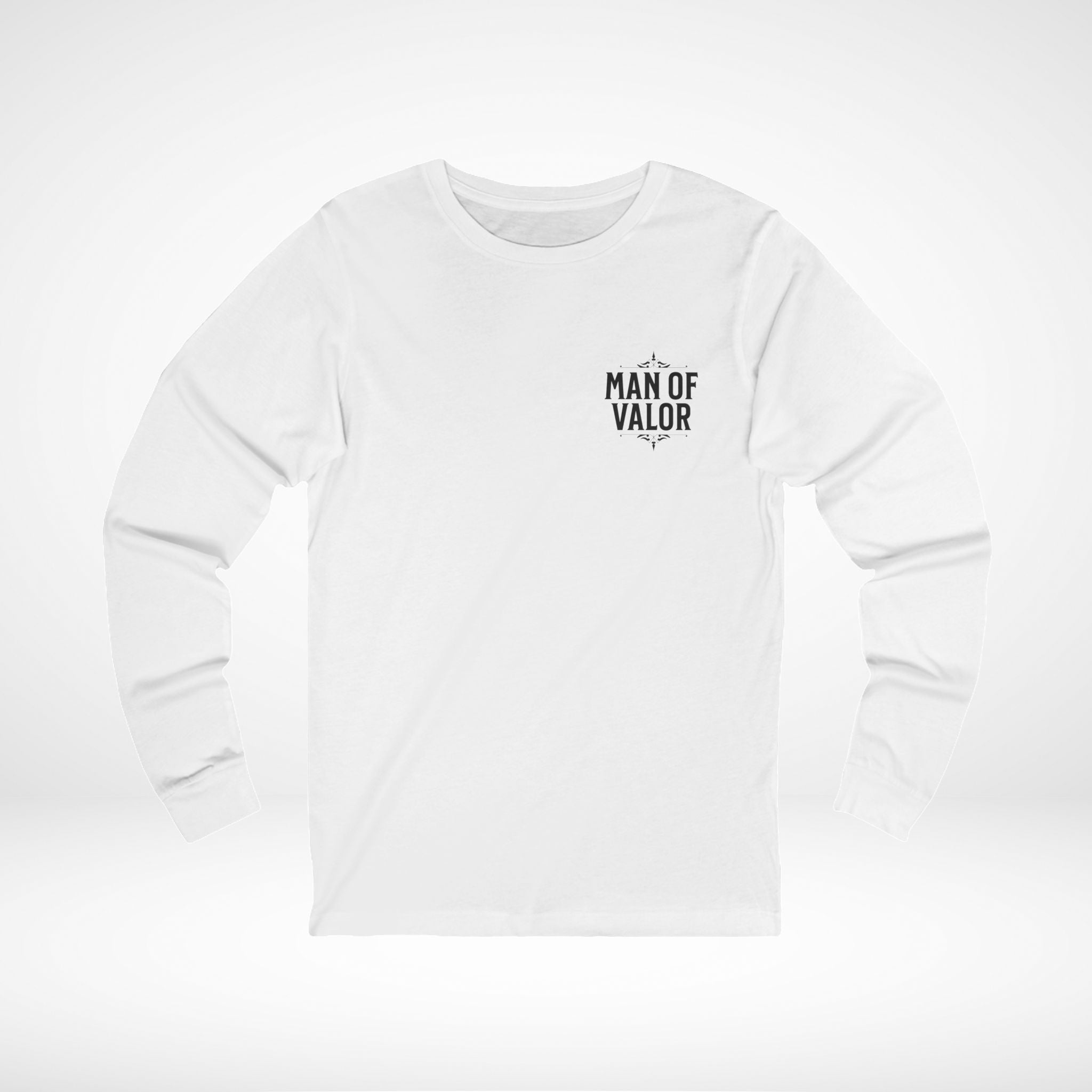 Man of Valor Long Sleeve T-Shirt