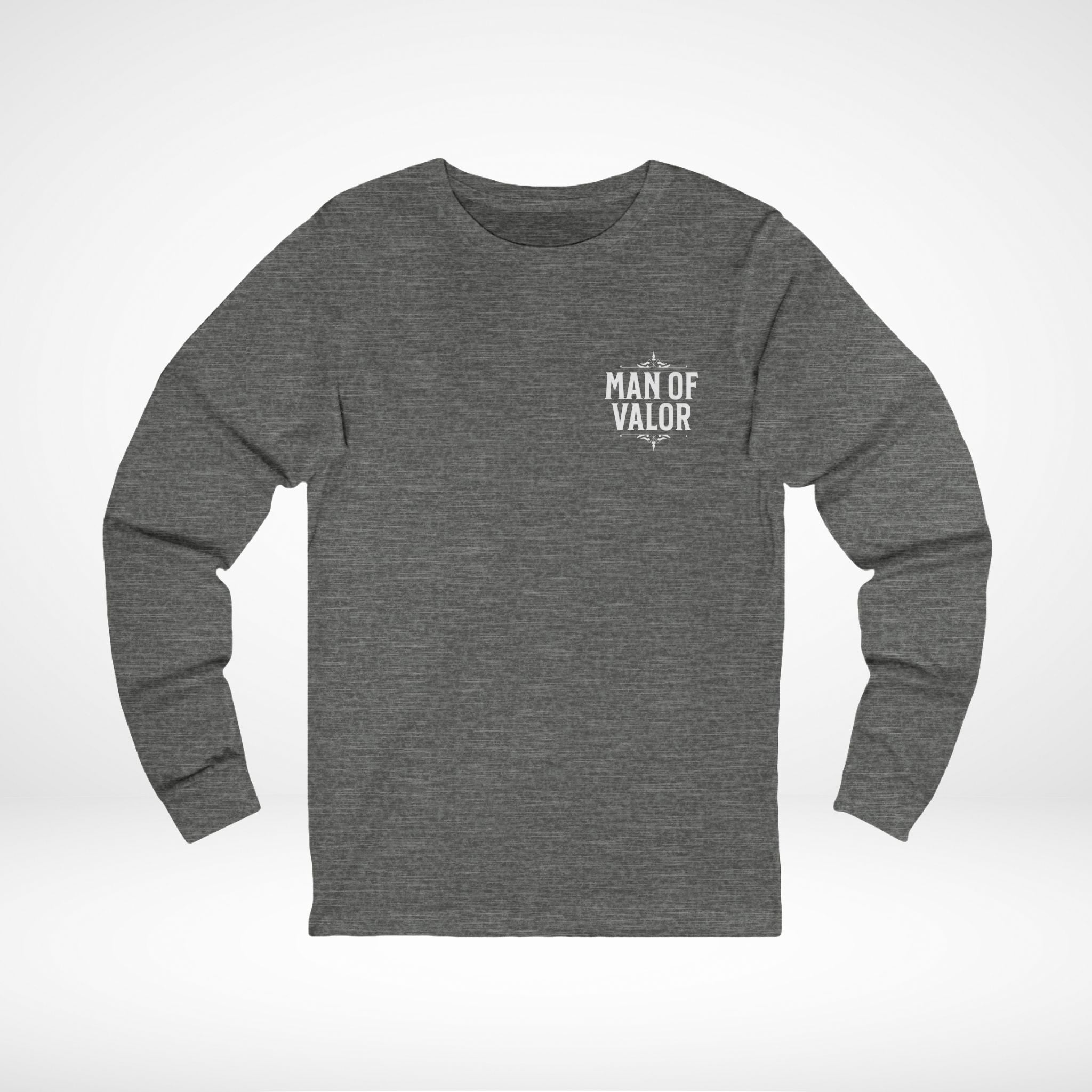 Man of Valor Long Sleeve T-Shirt