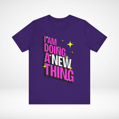 A New Thing T-Shirt - Limited Edition