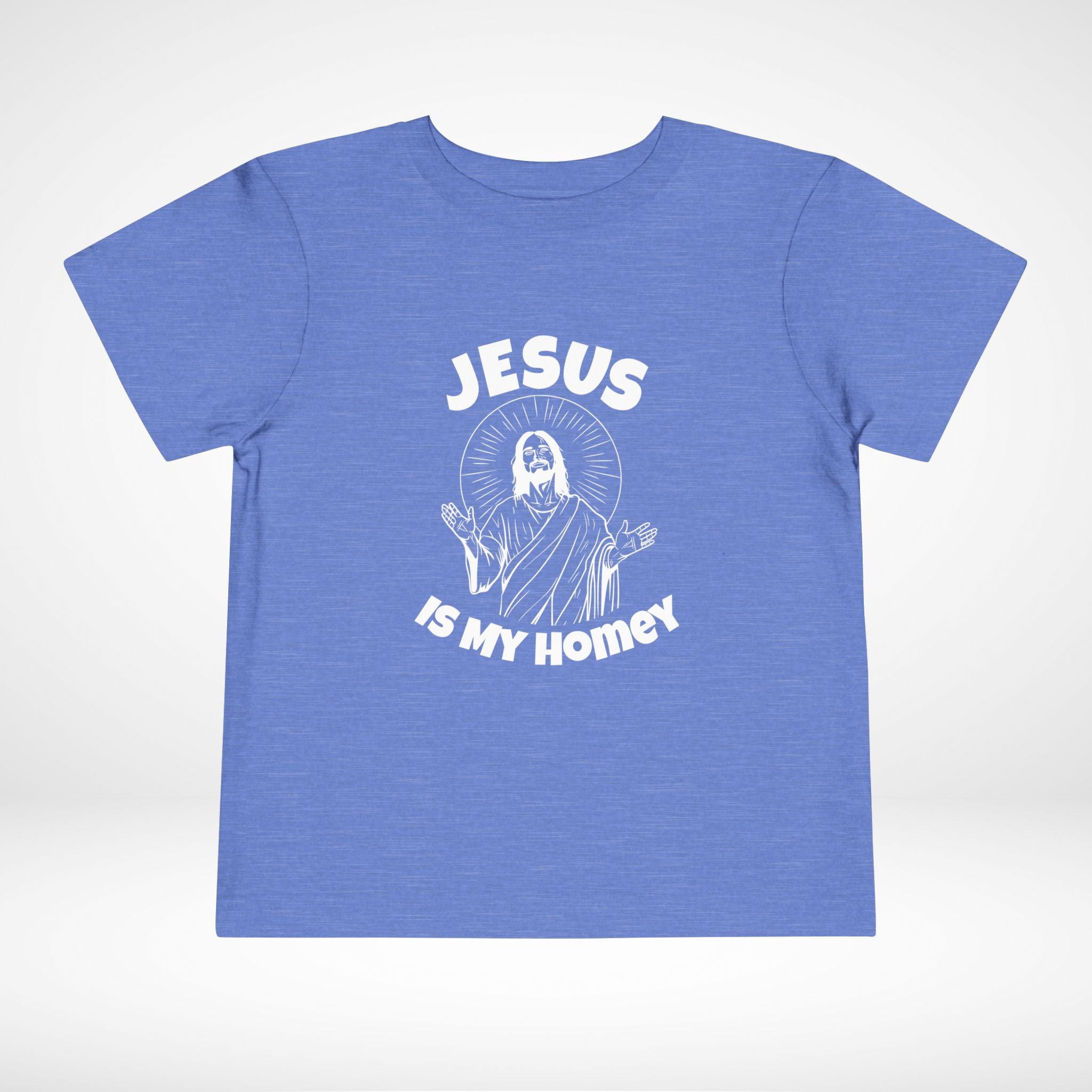 Jesus is My Homey Toddler T-Shirt